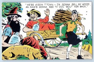 Comic Postcard Woman Tired We're Going To Town I'm Gonna Sell My Wood c1950's