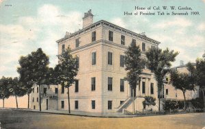 HOME OF COLONEL W.W. GORDON HOSTED PRESIDENT TAFT SAVANNAH GEORGIA POSTCARD 1910