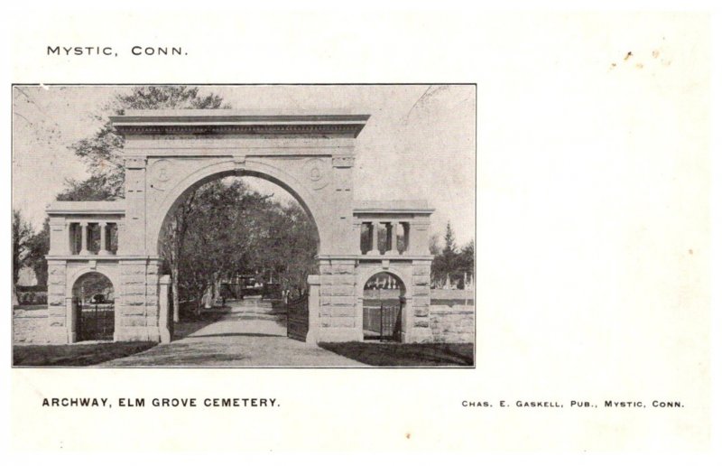 Connecticut Mystic , Archway Elm Grove Cemetery  , private mailing card