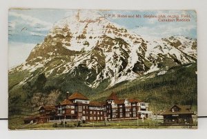 C.P.R. Hotel and Mt. Stephen Field Canadian Rockies Postcard 1912 Colored