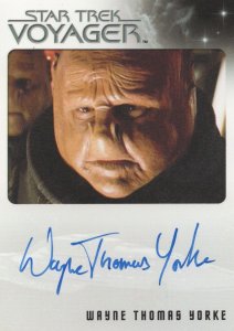 Wayne Thomas Yorke Star Trek Voyager Hand Signed Autograph Card