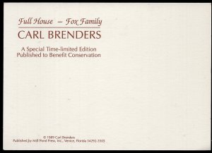 Full House ~ Fox Family ~ Carl Brenders ~ A Special Time-Limited Edition Cont'l
