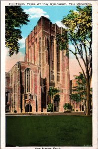 Tower Payne Whitney Gymnasium New Haven Connecticut Vintage Postcard C083
