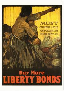 Must Children Die and Mothers Plead in Vain WWI Liberty Bonds Repro Postcard