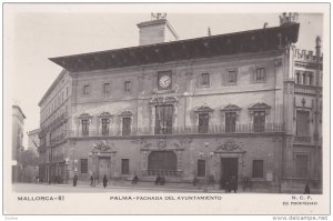 RP: PALMA , Spain , 20-30s ; Fachada Del Ayuntamiento