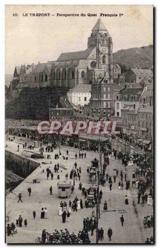 Treport - Perspective Quai Francois I - Old Postcard