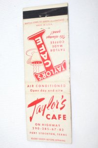 Taylor's Cafe Fort Stockton Texas 20 Front Strike Matchbook Cover