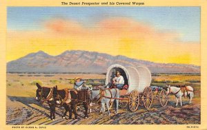 The desert prospector and his covered wagon Stagecoach Unused 