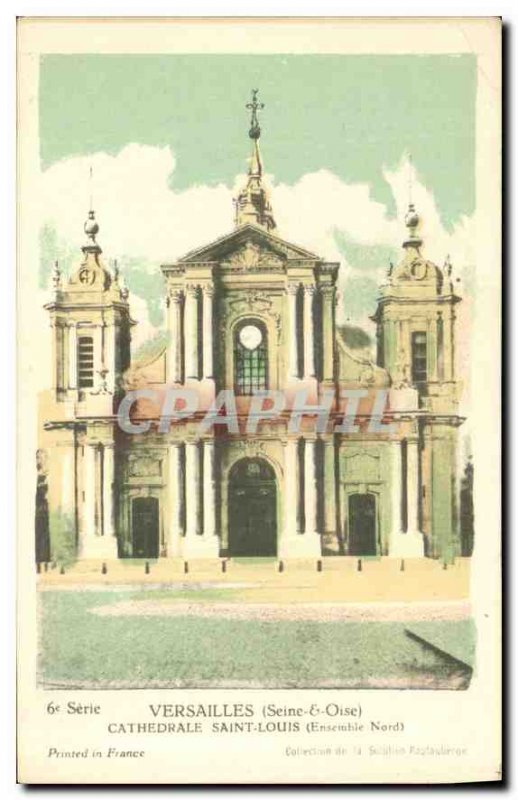 Postcard Old Oise Seine Versailles Cathedrale Saint Louis