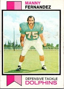 1973 Toops Football Card Manny Fernandez Miami Dolphins sk2404