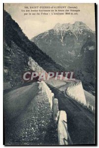 Postcard Old Saint Pierre d'Albigny Savoie A fine turning of the road Beauges...