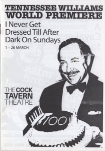 Tennessee Williams World Premiere Cock Tavern Theatre Programme