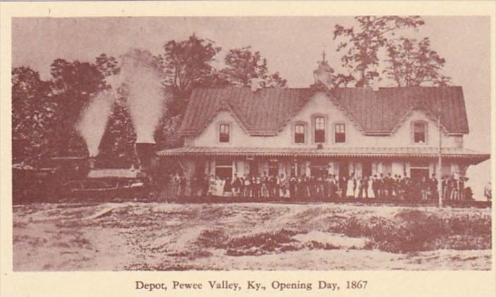 Kentucky Pewee Valley The Depot Opening Day 1867