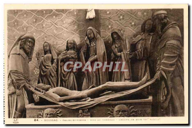 Moissac - Church Saint Pierre - Entombment - Old Postcard