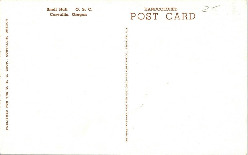 Snell Hall O.S.C. Corvallis Oregon Vintage Postcard Handcolored O.S.C. Corp UNP 