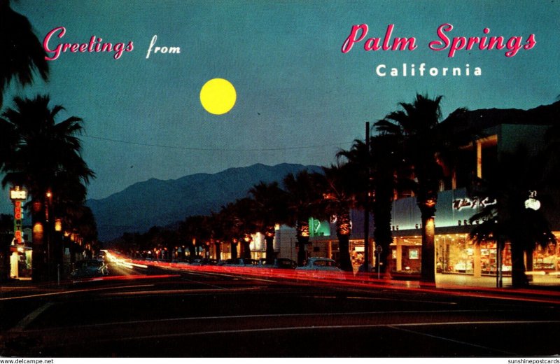 California Palm Springs Greetings With Palm Canyon Drive At Night