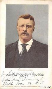 Detroit Photographic Co, Copyright 1902 President Theodore Roosevelt 1903 