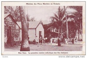 Rua Sura. La premiere station catholique des Iles Salomon , Soloman Islands, ...