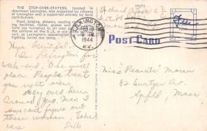 LEXINGTON KENTUCKY ARMED FORCES STOP OVER STATION #1 MILITARY POSTCARD 1944