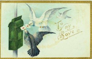 C.1910 Embossed Valentine's Doves Placing Letters In Mailbox F31