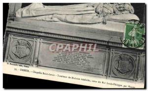 Old Postcard Dreux Chapelle Saint Louis Tomb of Madame Adelaide sister of Kin...