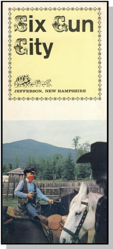 Vintage Six Gun City Brochure, Jefferson, New Hampshire/NH