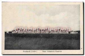 Old Postcard Forbach Neue Infantry Kaserne