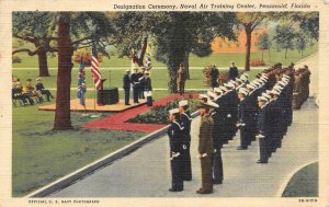 PENSACOLA, Florida FL   DESIGNATION CEREMONY~Naval Academy  ca1940's Postcard