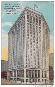 DETROIT, Michigan, PU-1923; New Bank And Office Building Of The First Nationa...