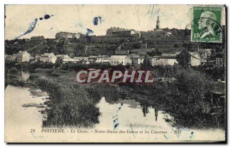 Old Postcard Clain Poitiers The Notre Dame des Dunes and Barracks