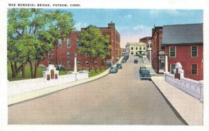 PUTNAM, CT Connecticut  WAR MEMORIAL BRIDGE~Street Scene  c1940's Postcard