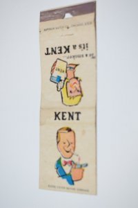 To a Smoker It's a Kent 20 Front Strike Matchbook Cover