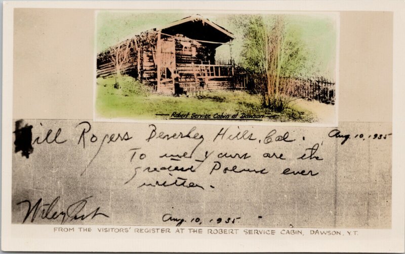 Dawson Yukon YT Robert Service Cabin Register Will Rogers Visit RP Postcard H15