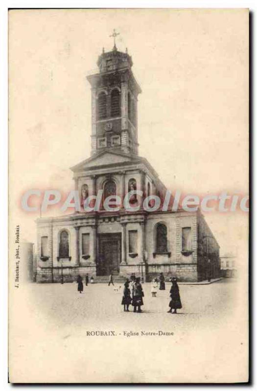 Postcard Roubaix Old Church of Our Lady