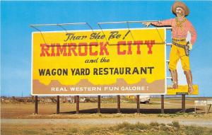 C48/ Rimrock City Texas Postcard Chrome Billboard Roadside Wagon Yard Restaurant