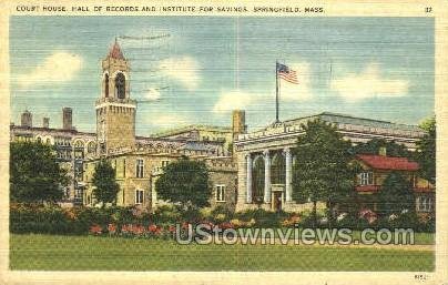 Court House, Hall of Recores - Springfield, Massachusetts MA