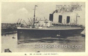 SS Ile De France Steamer, Steam Boat, Ship Unused 