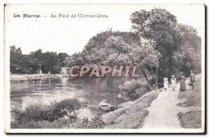 Old Postcard Marne Au Pont De Chennevieres
