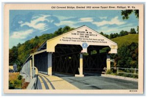 Old Covered Bridge Across Tygart River Philippi West Virginia WV Postcard