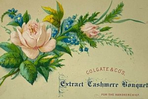 1880-1890s Colgate Co Cashmere Extract Bouquet Handkerchief Rose Floral Card