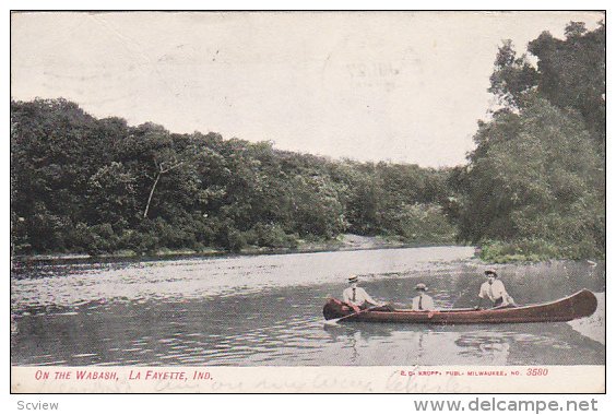 Canooing On The Wabash, LA FAYETTE,  Indiana, PU-1907