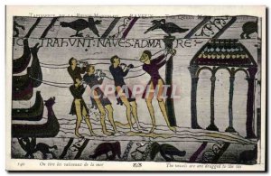 Postcard Old Bayeux Tapestry of Queen Mathilde is pulling the sea vessels