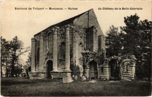 CPA MONCEAX-les-MEAUX Ruines du Chateau de la Belle Gabrielle (1299471)