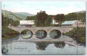 Vintage Northfield VT C.V.R.R. Bridge Postcard 1911 Scenic Vermont
