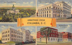 Greetings from Columbia Columbia, South Carolina