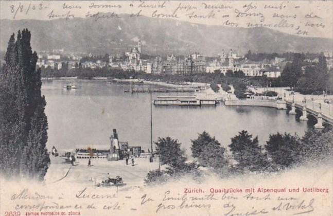 Switzerland Zurich Quaibruecke mit Alpenquai und Uetleberg 1903