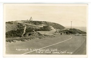 CA - Point Loma. Old Spanish Light House     *RPPC