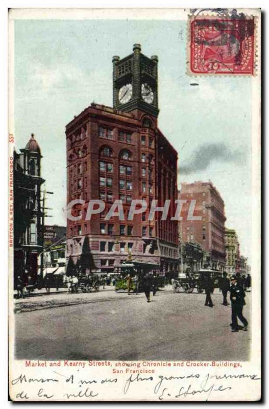 Postcard Old Market and Kearny Streets showing Chronicie and Crocker Building...