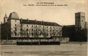 CPA CAHORS Caserne Bessieres Tour de Pape (984741)