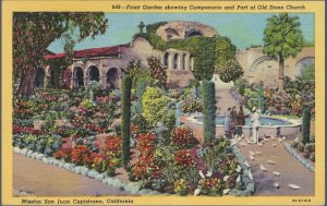 FRONT VIEW SHOWING GARDEN MISSION SAN JUAN CAPISTRANO (WHITE EDGE BLUE INK ON...